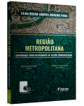 REGIÃO METROPOLITANA Governança como Instrumento de Gestão Compartilhada
